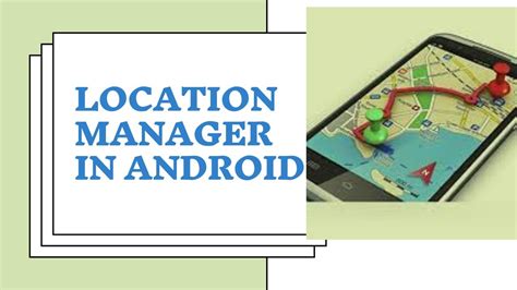 android locationmanager|More.